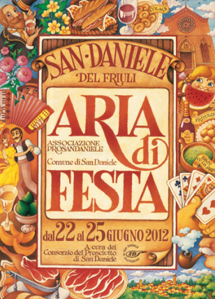 Aria di Festa a San Daniele del Friuli