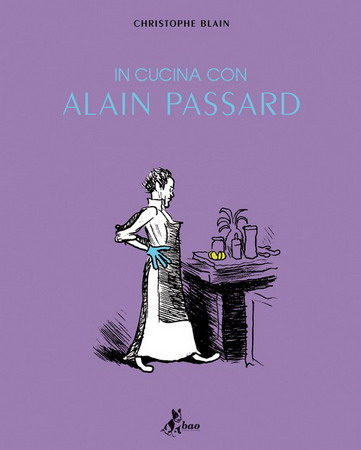 In cucina con Alain Passard - fumetti italiani